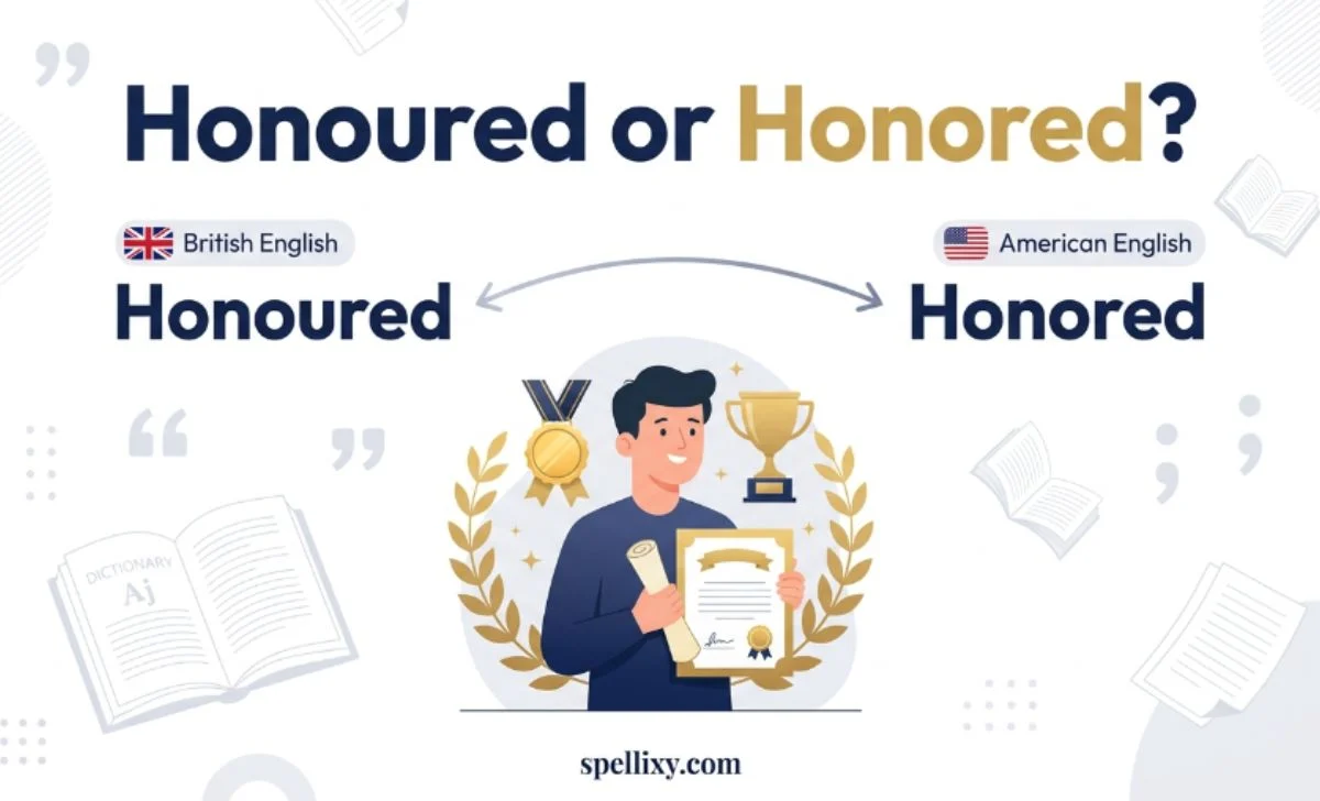 Honoured or Honored