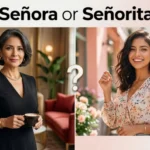 senora or senorita