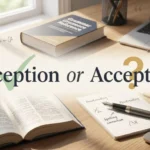 Exception or Acception
