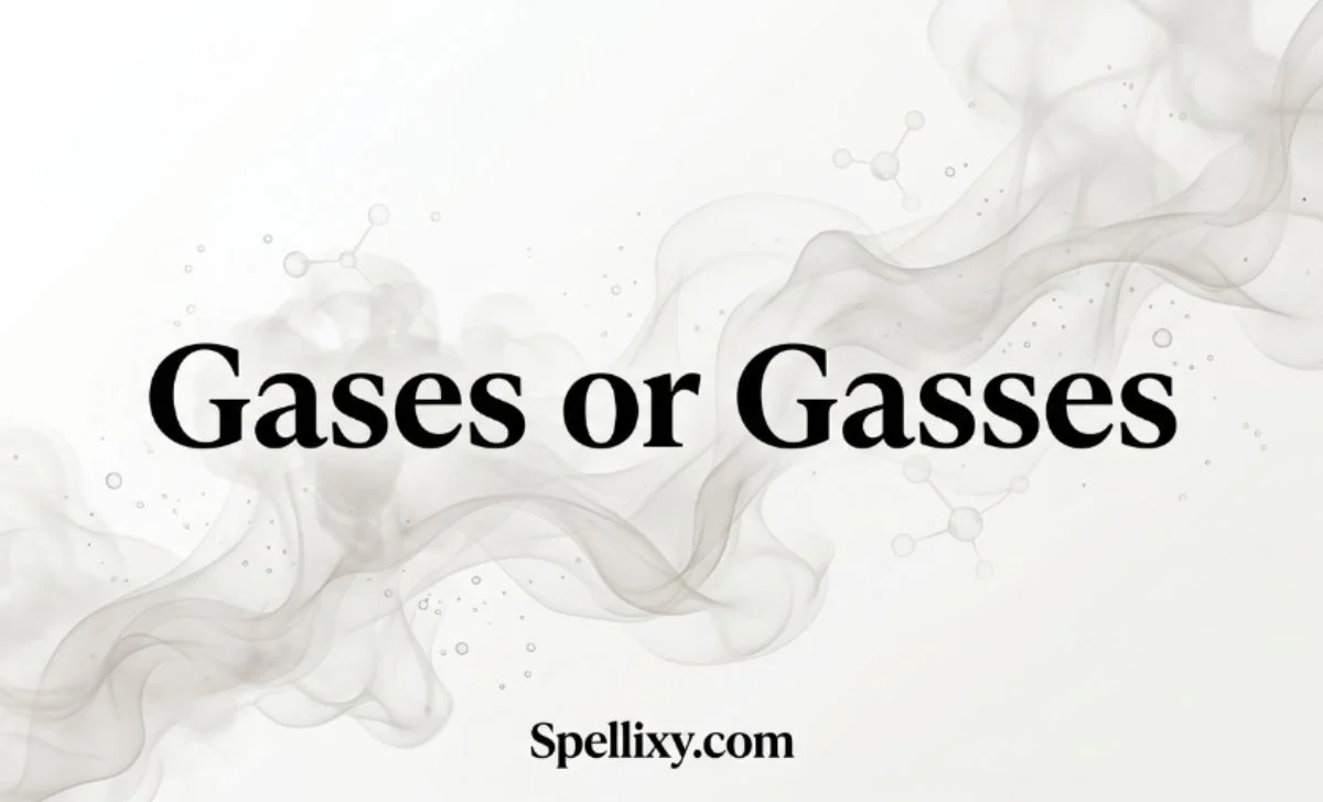 gases or gasses