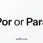 por or para